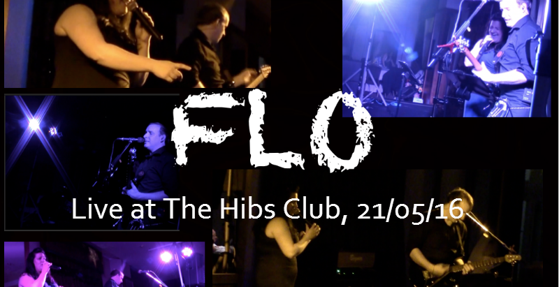 FLO l- live at The Hibs Club 21 May 2016