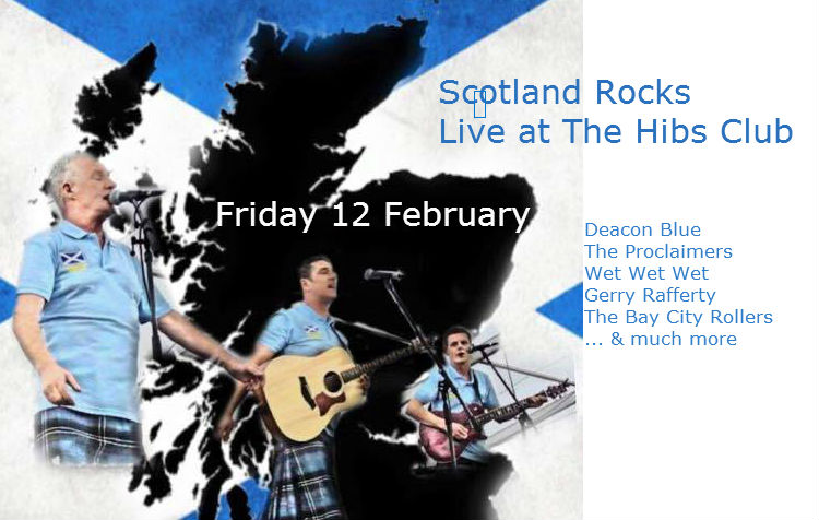 Scotland Rocks live at The Hibs Club