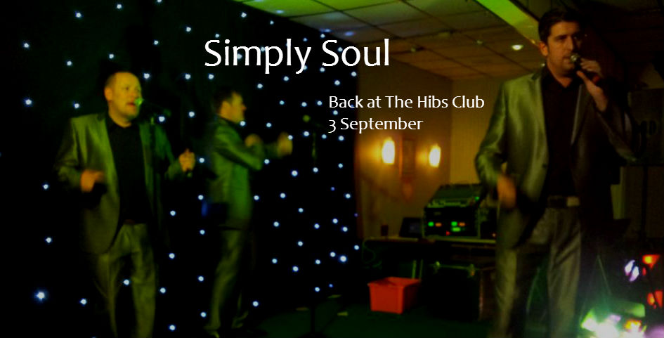Simply Soul live at The Hibs Club